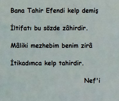 Bana Tahir Efendi kelp demiş