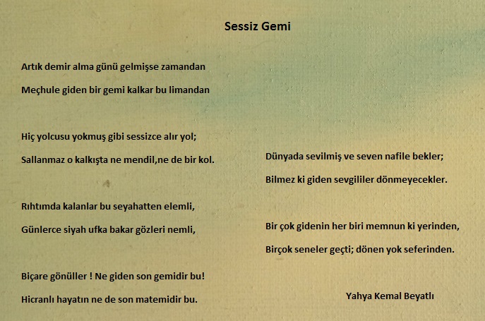 Sessiz Gemi şiiri tahlili Yahya Kemal